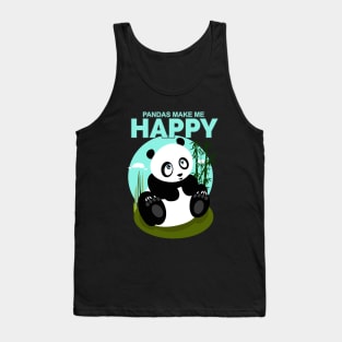 Pandas Make Me Happy Tank Top